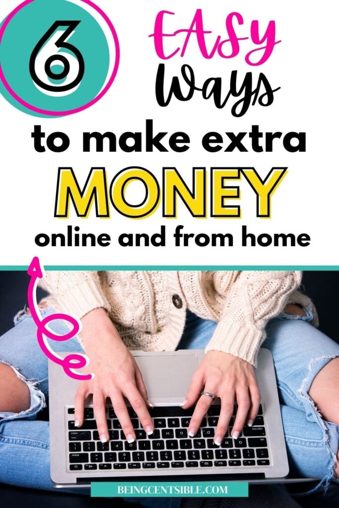Do you want a side hustle idea that is easy, can be done from home and online? You're going to love the ideas in this post. And the best part about all of them is that they are really simple! Check out 6 ways to make extra money from home. #side hustles at home #quittingyourjob